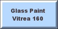 Vitrea 160 Glass Paint