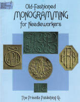 Old Fashioned Monogramming for Needleworkers