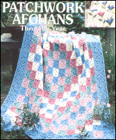 Patchwork Afghans Thru The Year