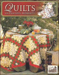 Quilts For Peaceful Moments