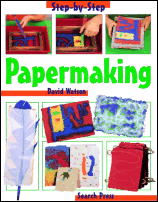 Step by Step Papermaking