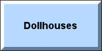 Dollhouses
