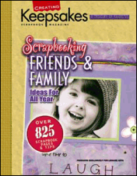 Scrapbooking Friends & Family - Ideas For All Year