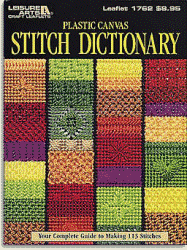 Leisure Arts 1762 Plastic Canvas Stitch Dictionary