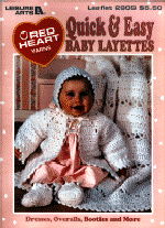 Quick & Easy Baby  Layettes