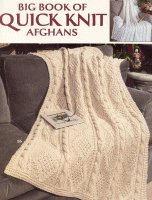 Big Book of Quick Knit Afghans