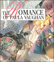 Leisure Arts 33306 The Romance of Paula Vaughan