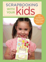 Scrapbooking for your Kids