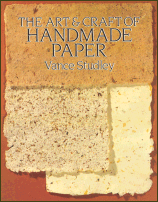 The Art & Craft of Handmade Paper