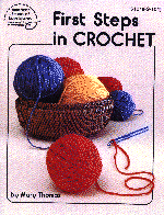 First Steps In Crochet