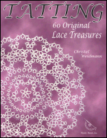 Tatting 60 Original Lace Treasures