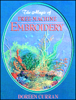Magic of Free Machine Embroidery