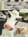 Sensational Sugar Animals