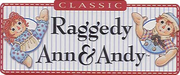 Raggedy Ann & Andy